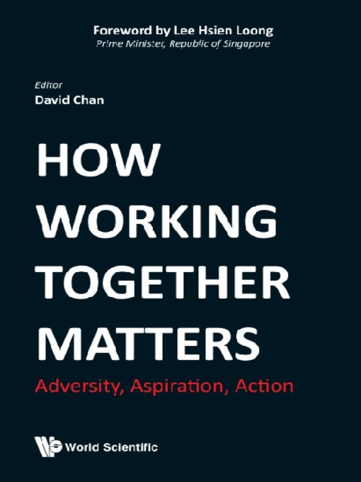 Title details for How Working Together Matters by David Chan - Wait list